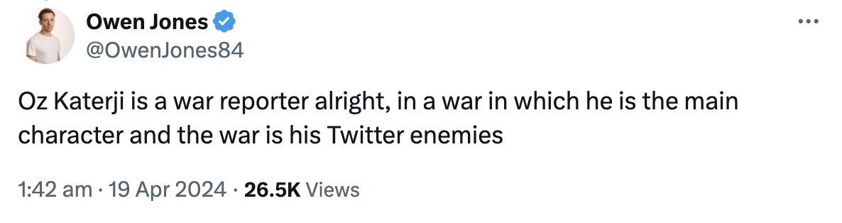 Or, you know, the actual war I'm covering in the country I live in, having worked the last 35 days in a row, reporting on the deaths of more than 100 civilians in that time. As opposed to being a YouTuber who writes ill-informed garbage about countries he has never visited.