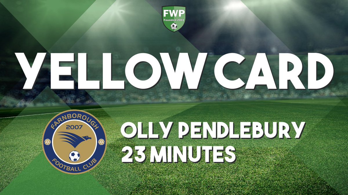 YELLOW CARD: Olly Pendlebury - Farnborough (23') fwp.co/bmPzd7