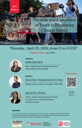 Happening this coming Thursday, April 25, 12 PM ET online from the Conversations on Climate Justice – Perspectives from Canada and the Caribbean Webinar Series: The Role and Experience of Youth in Promoting Climate Justice. Details and RSVP at mcgill.ca/equity-ethics-…