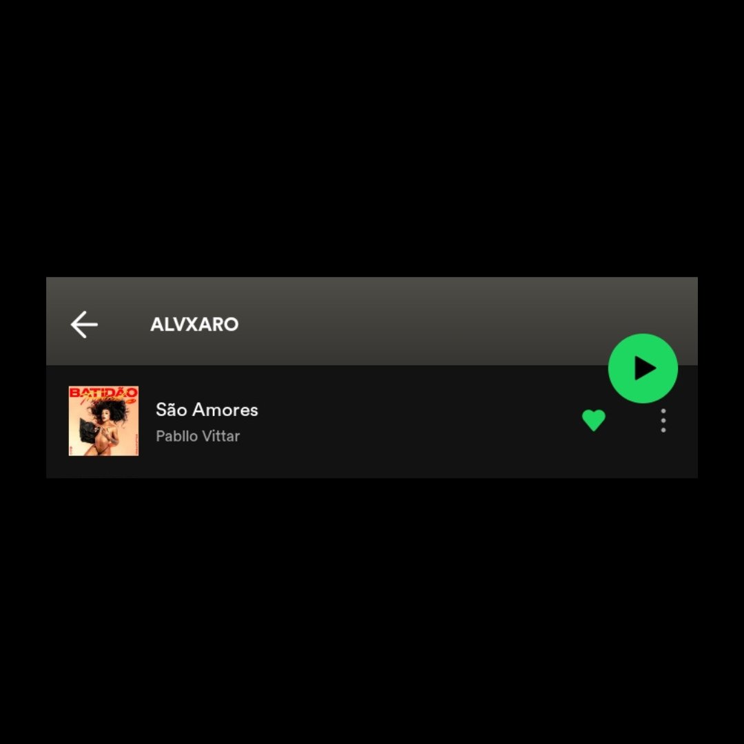 🚨O INVESTIMENTO! A música “São Amores” foi adicionada na playlist 'ALVXRO' do Spotify, em #8 lugar.