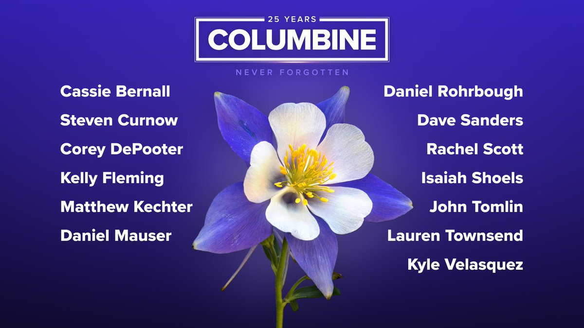 25 years later, we will never forget the victims of the Columbine High School shooting.