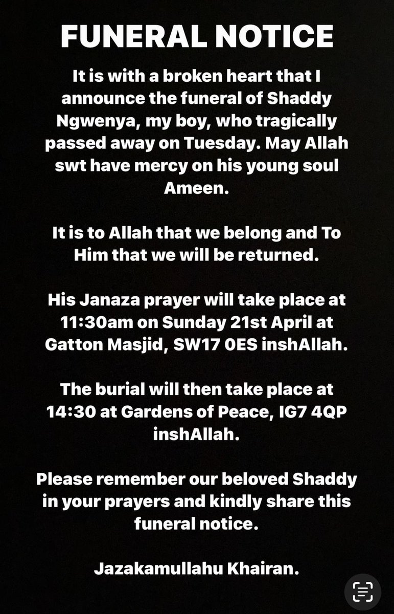 If you live in London there are few better places you can be on Sunday morning 21 April 2024 than at the janazah prayer of 26 year old Shadreck Ngwenya, who was found dead a few days ago. Here's why. Born in 1997, Shadreck did not know who his father was. His mother then…