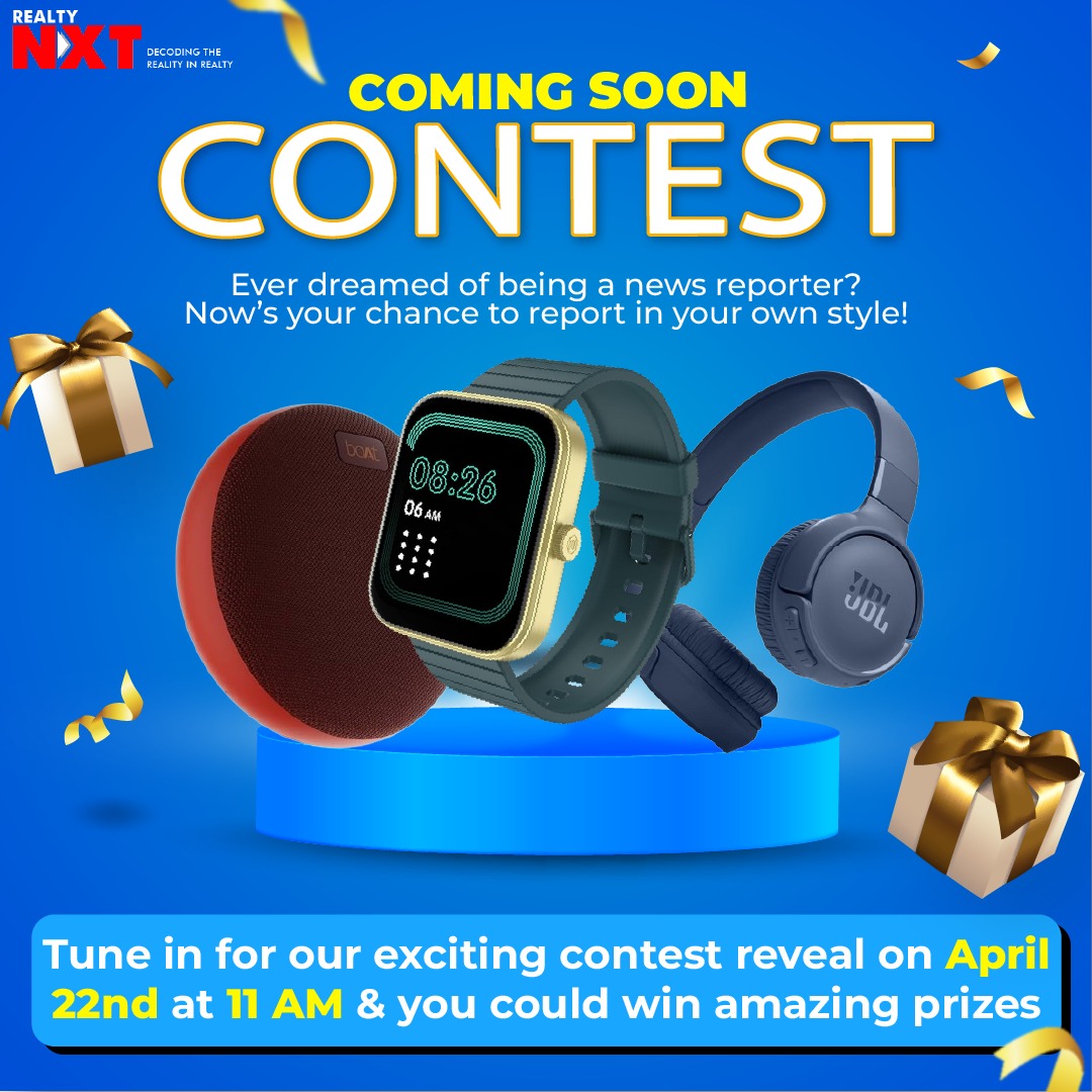 Exciting news on the horizon! Be sure to keep an eye out for our upcoming contest. Follow us on Instagram to stay updated and stand a chance to win fantastic prizes! 🏆✨ 

#RealtyNXT #ContestAlert #StayTuned #RealEstateContest #IndianRealEstate #LabourDay #NewContest #Contest