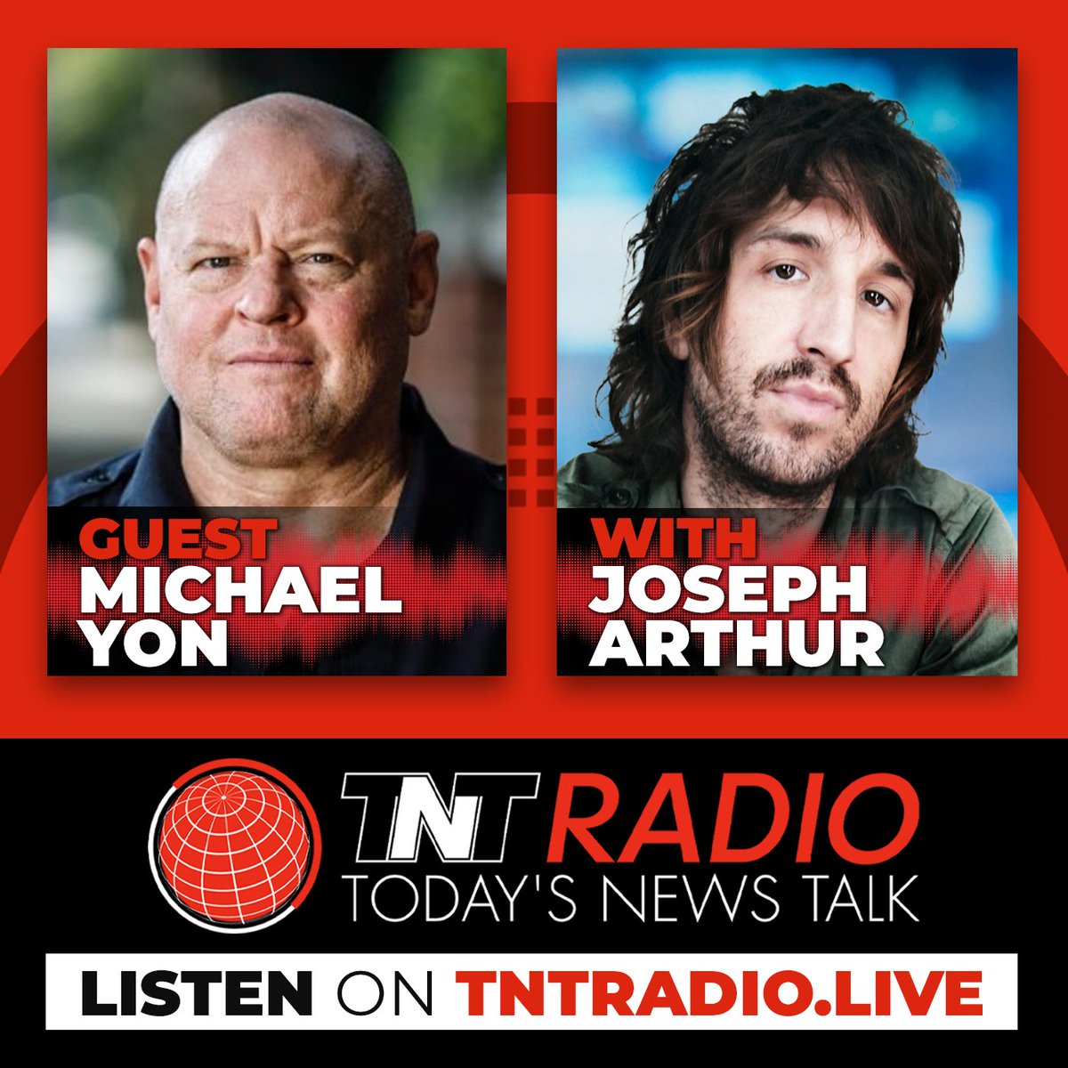 War Correspondent Michael Yon discusses the invasion of America with Joseph Arthur next on TNT Radio.
#listenlive tntradio.live
1AM (BRISBANE) 4PM (LONDON) 11AM (NEW YORK)
#tntradiolive #24newsradio #livenews