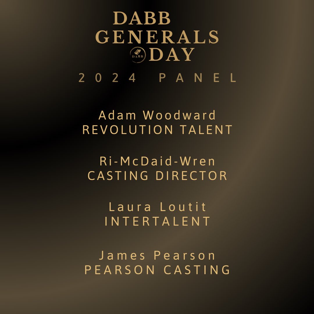Here’s your thirteenth look at our super panel for this years DABB Generals Day 2024! Thank you all for joining us! @UKRevolution | @Ri_McD | @InterActors | @pearsoncasting