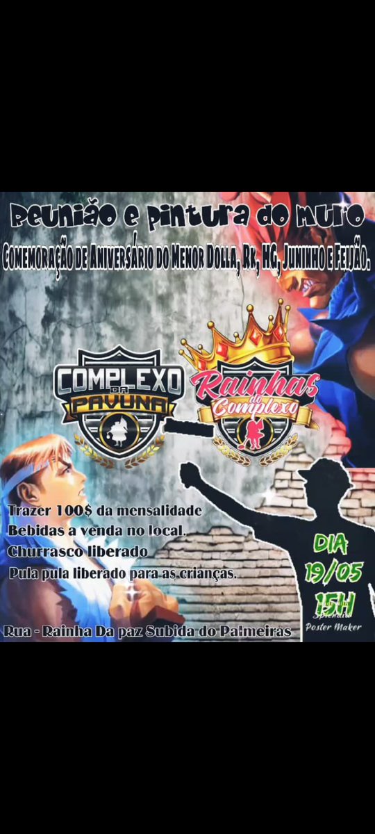 ⚠️ ATENÇÃO ⚠️  🎭💣 DIA 19/05 DE MAIO TEM " PINTURA DO MURO, CPX  É DAS RAINHAS DO COMPLEXO lembrando todas as turmas convidada" 🎭💣  lembrando que o menor dólar falou que tem surpresa pra elas hein 🚀🎭🐒🐷🧨💣