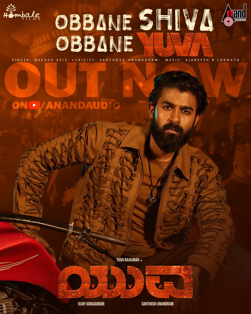 yuvasamrajyakdg's tweet photo. Ignite the POWER within 🔥
The fiery video song of #ObbaneShivaObbaneYuva out now⚡️

- https://t.co/2jHtbaku5g

#BlockbusterYUVA #YUVA @santhoshAnand15 @yuva_rajkumar @VKiragandur @hombalefilms @HombaleGroup @gowda_sapthami @AJANEESHB @aanandaaudio @YuvaTheFilm https://t.co/ZkybISk7de