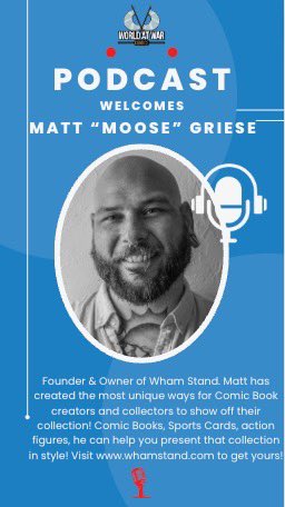 My next guest is Matt Griese, founder and owner of @WHAMstand , the perfect tools to take your collection to another level! I use them for comic cons as they are perfect for displaying your independent stories!! Check them out now!! Watch on YouTube or listen on Spotify or Apple