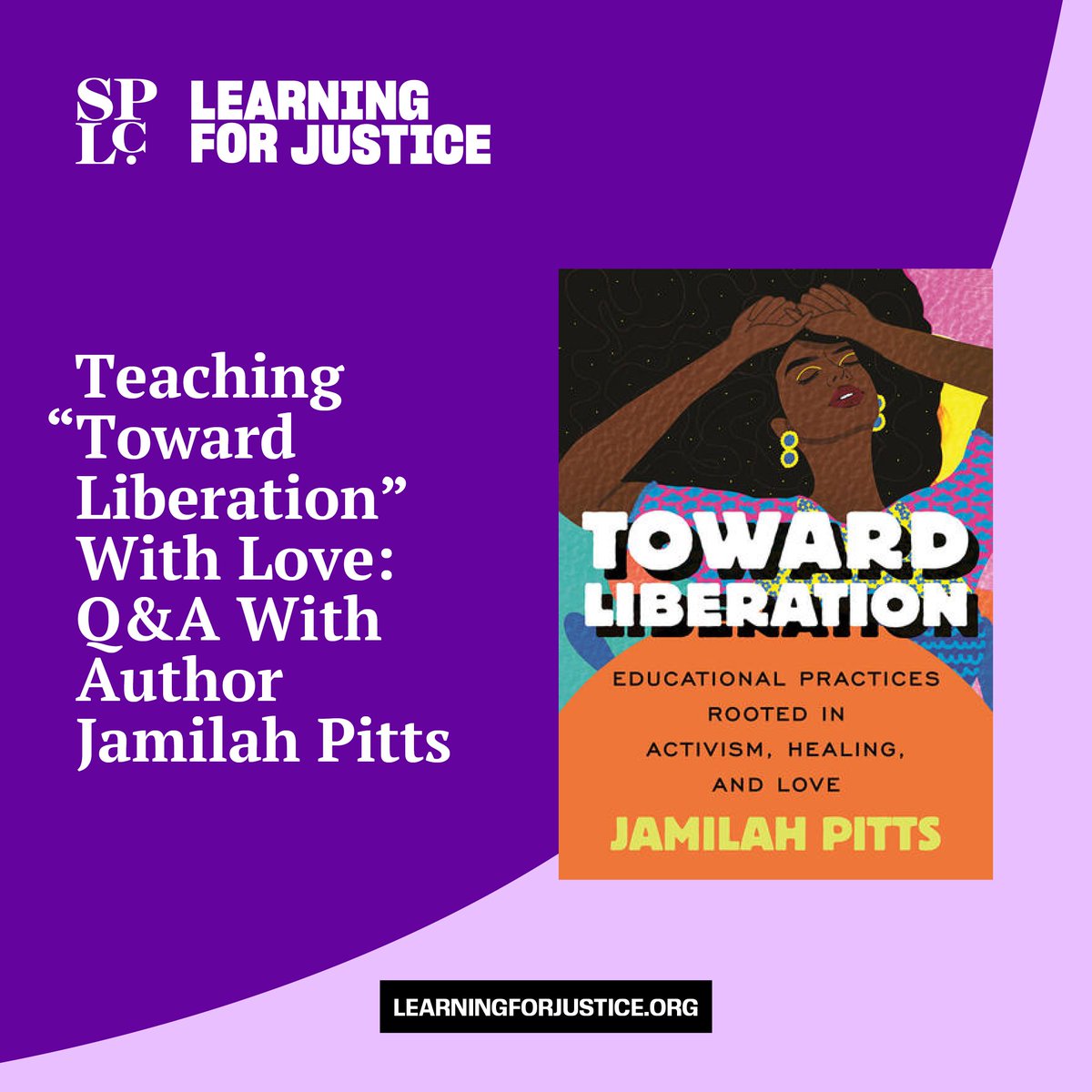 In our newest Q&A, author and educator Jamilah Pitts shares her thoughts on liberation and love in teaching. lfj.pub/3TTehQ2