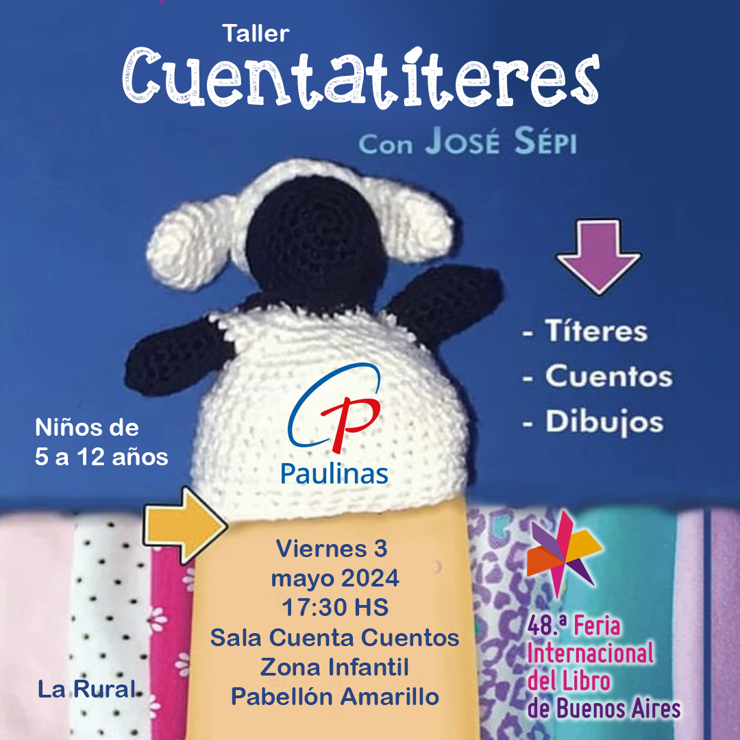 PaulinasAR's tweet photo. Paulinas en la 48º Feria Internacional del Libro de Buenos Aires. ¡Te esperamos! Stand 107, pabellón azul. 25 de abril al 13 de mayo 2024, predio ferial La Rural, Palermo, CABA. https://t.co/60HsLbJMgi