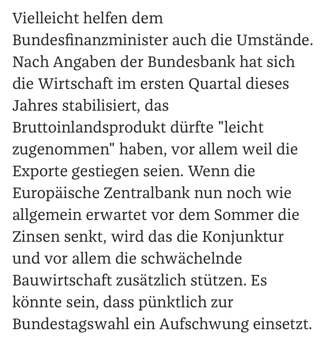 Es könnte sein, dass pünktlich zur Bundestagswahl ein Aufschwung einsetzt zeit.de/wirtschaft/202…