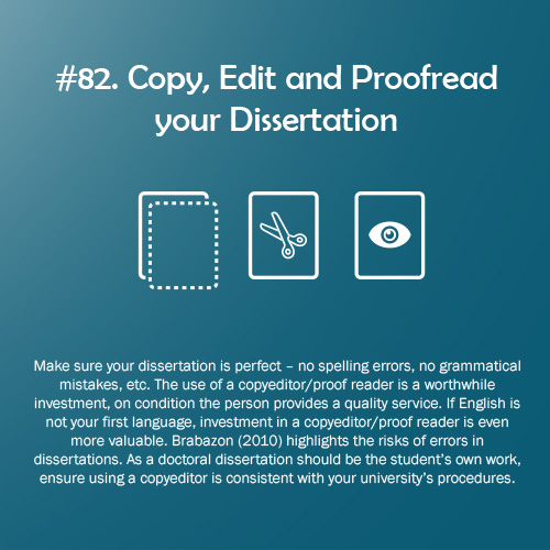 PhD Rule of the Game #82: Copy Edit and Proofread your Dissertation. All 100 PhD + 100 Research Rules of the Game are available at bit.ly/2CxcsRd and bit.ly/2JNbTsj #100PhDRules #PhD #phdchat #phdadvice #phdforum #phdlife #ecrchat #acwri