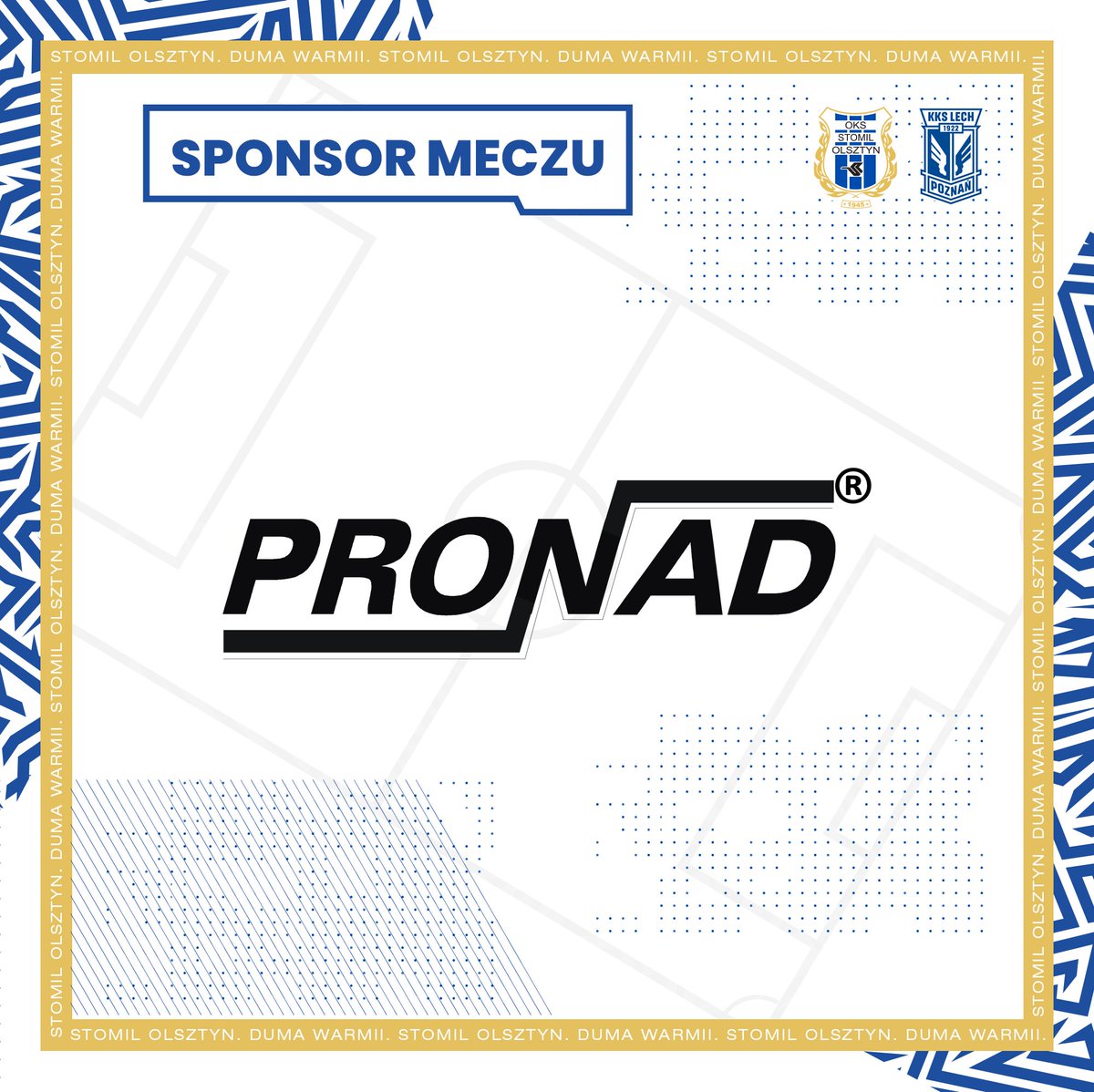 📝 W przyszły poniedziałek przy 🏟️ P69A zagramy z Lechem II Poznań, a sponsorem tego pojedynku została firma Pronad! 🤝 🔗 bit.ly/3UnX1Uy Dziękujemy za zaufanie - to już czwarty raz, gdy Pronad może tytułować się sponsorem spotkania Dumy Warmii! ⚪️🔵