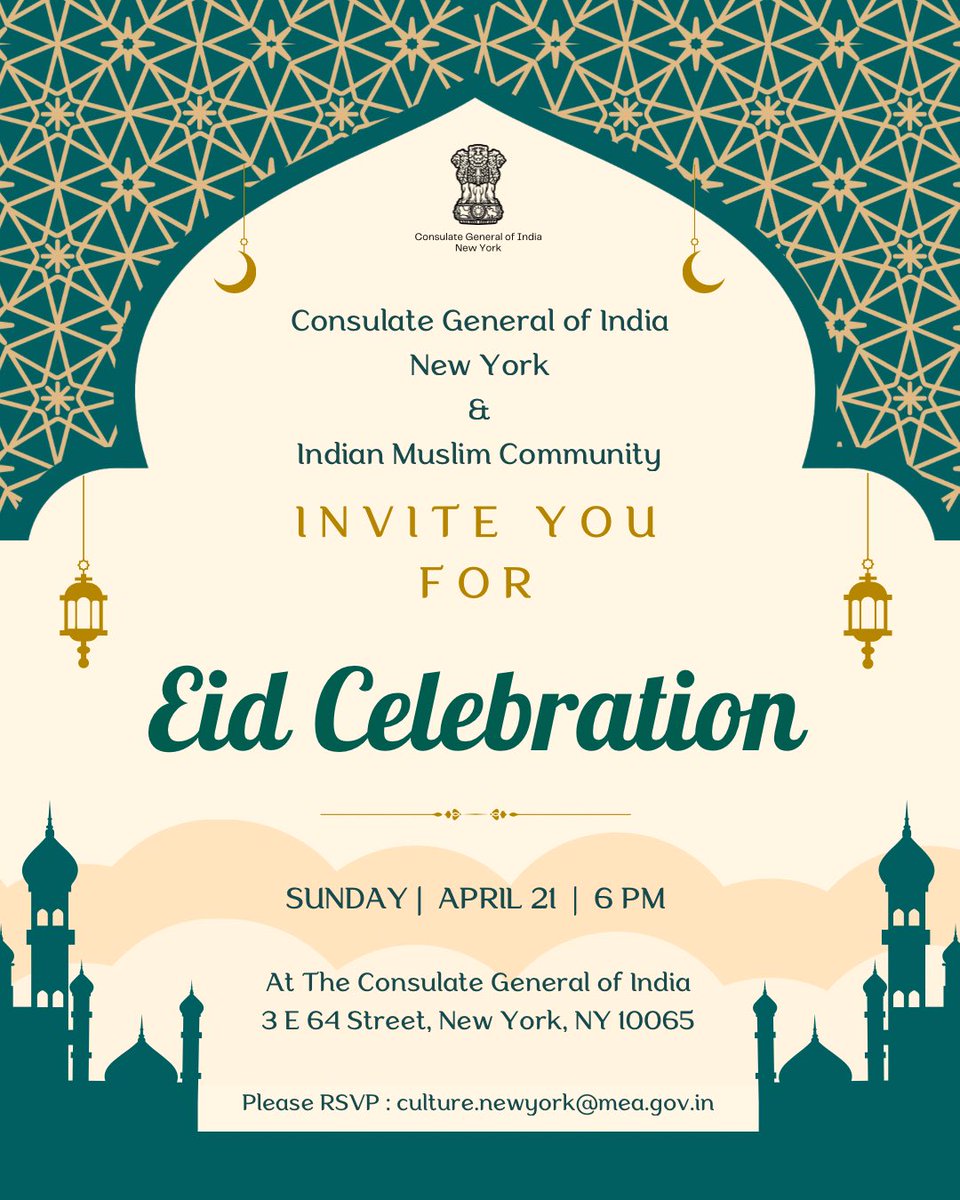 Join us for Eid Celebrations at @IndiainNewYork on April 21, 2024. Event starting at 6PM Please RSVP @ culture.newyork@mea.gov.in if you are planning to attend Venue : 3 E 64 Street, New York, NY 10065 @IndianEmbassyUS