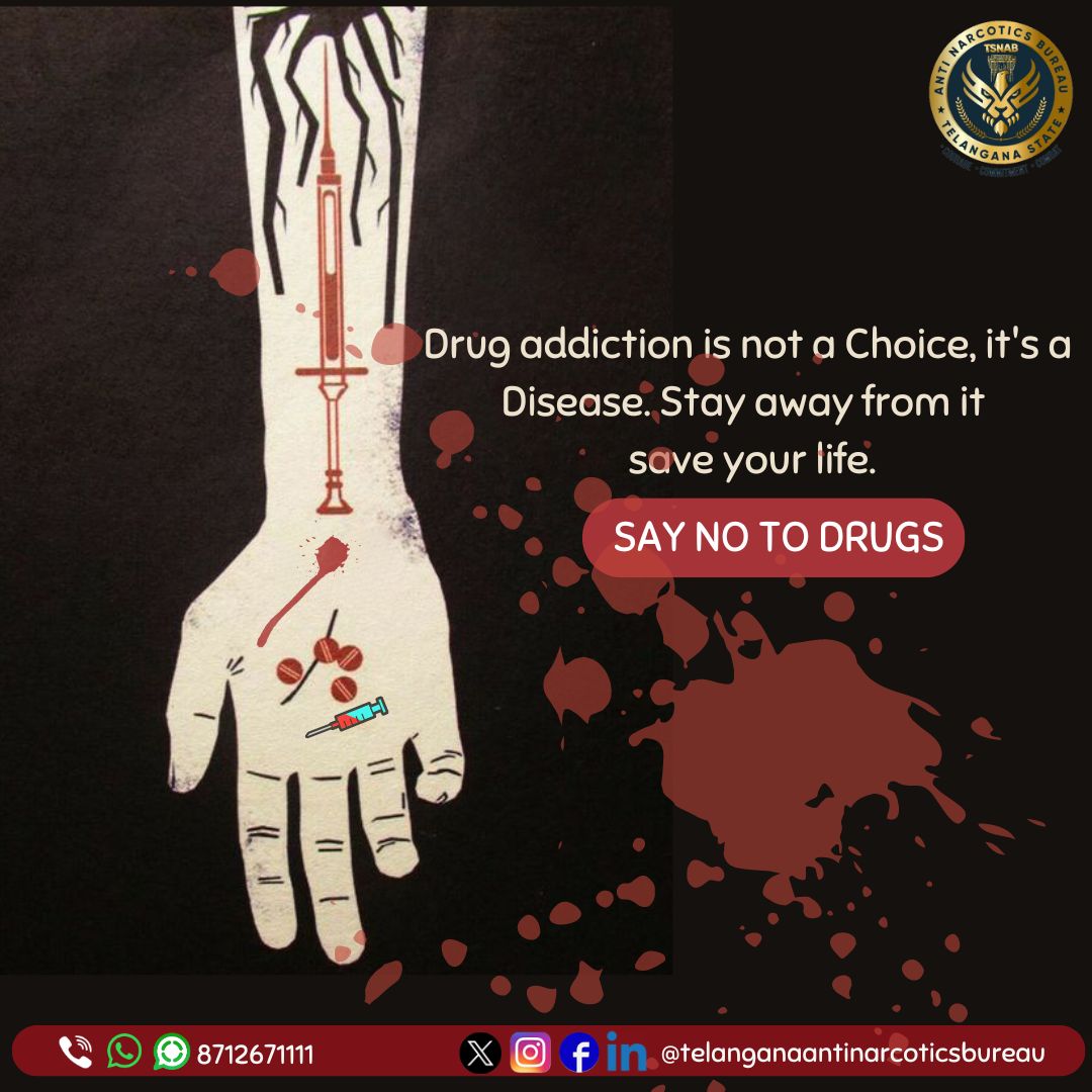 Drug addiction is not a Choice, it's a #diseases.Stay away from it save your life. Say No to Drugs. @TelanganaDGP @narcoticsbureau @CVAnandIPS @TelanganaCOPs @hydcitypolice @cyberabadpolice @RachakondaCop @NMBA_MSJ @UNODC #drugfreetelangana #drugfreegeneration #UNODC #NMBA #tsnab