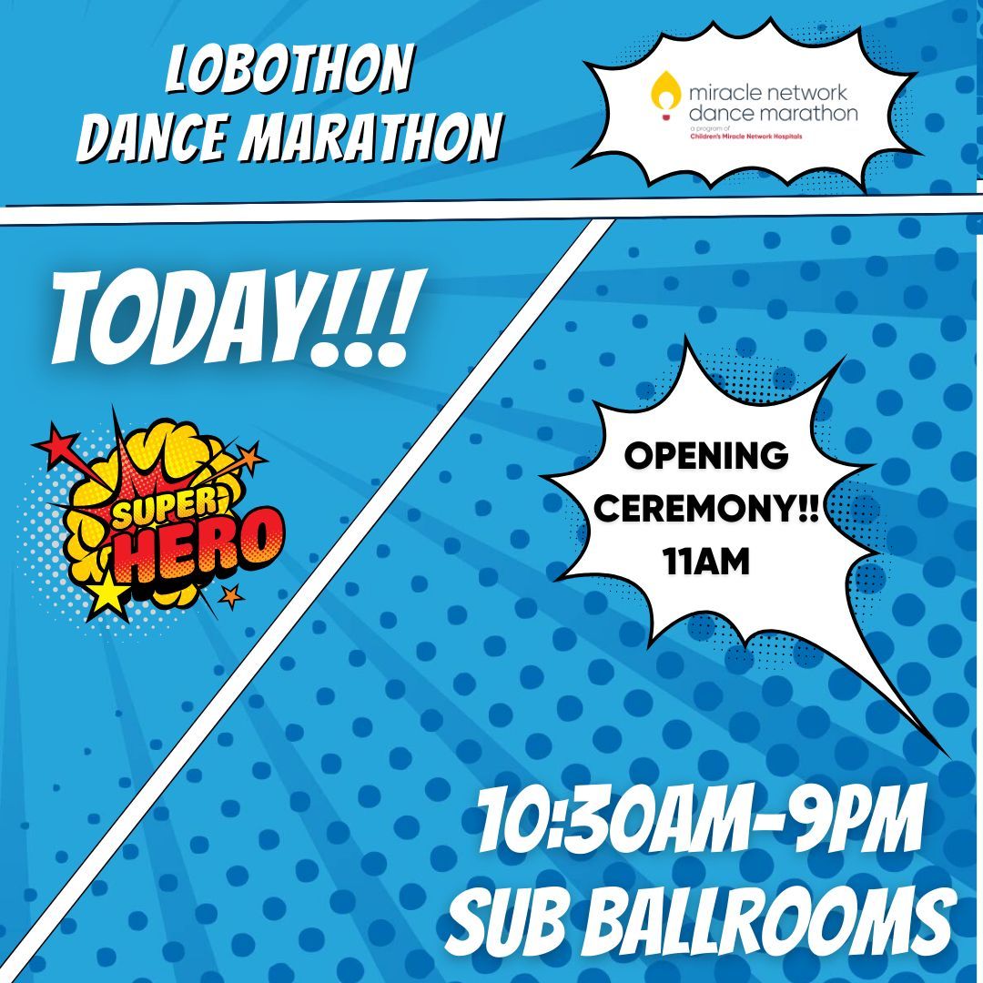 We are excited to announce that the dance marathon is finally here! Our opening ceremony will kick off at 11 AM. Be sure to drop by and join in on the fun!
