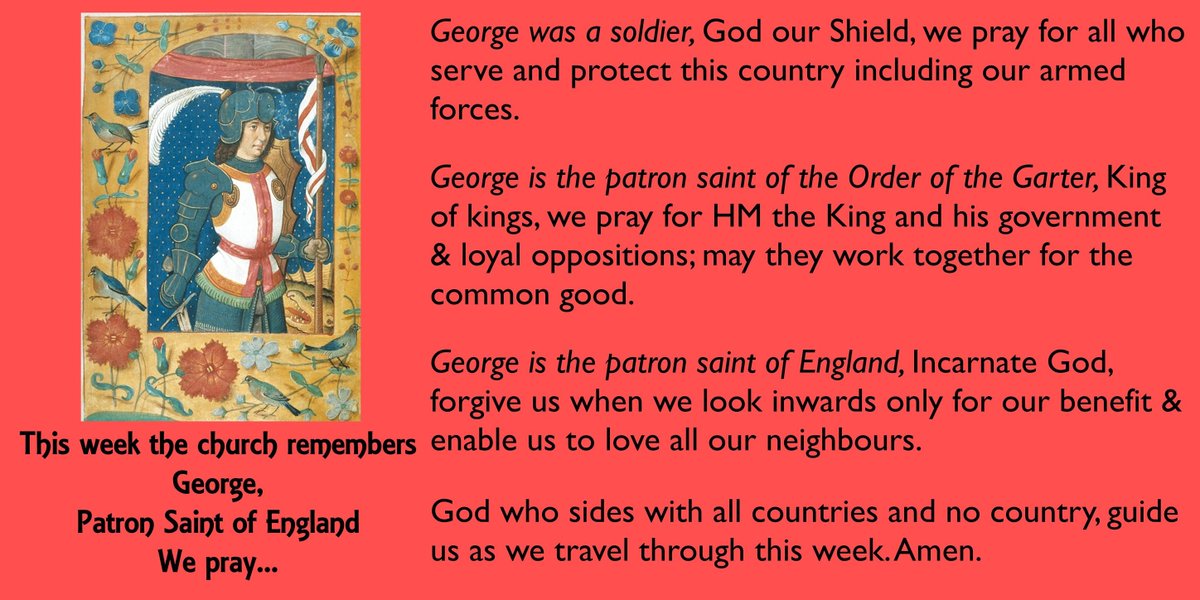 This week the church remembers George, Patron Saint of England, we pray... Please add your prayers in the comments (it can be one word, a name, a short sentence)