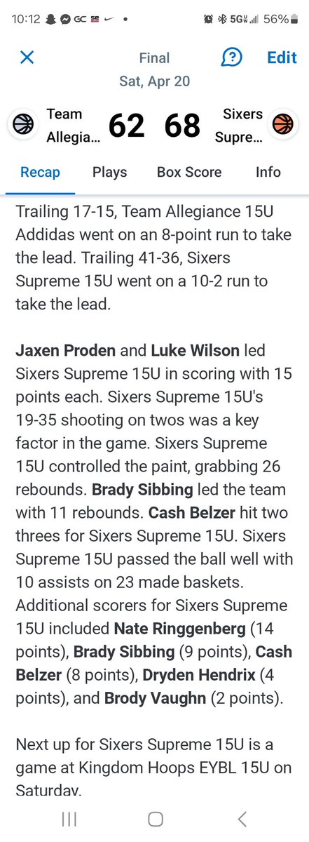 15s beat Adidas Team Allegiance 68-62. Next Up Nike Kingdom Hoops EYBLC at 11am @ Hyvee ct2.
@BradySibbing7 may have got that D1 football offer, but he can Hoop too 9pts, 11reb. @Jaxenproden1 & Luke 15pts each.