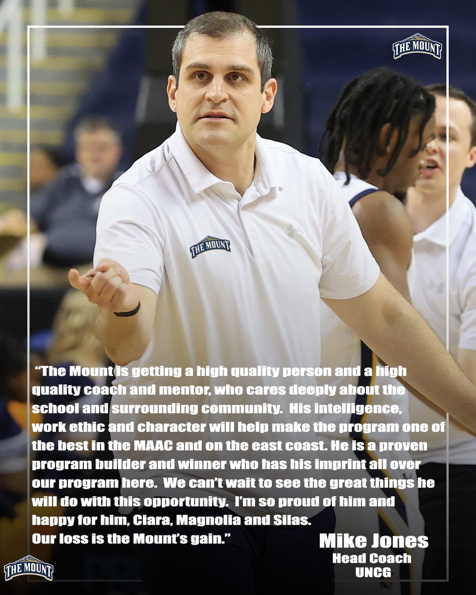 'His intelligence, work ethic and character will help make the program one of the best in the MAAC' -Mike Jones #GoMount