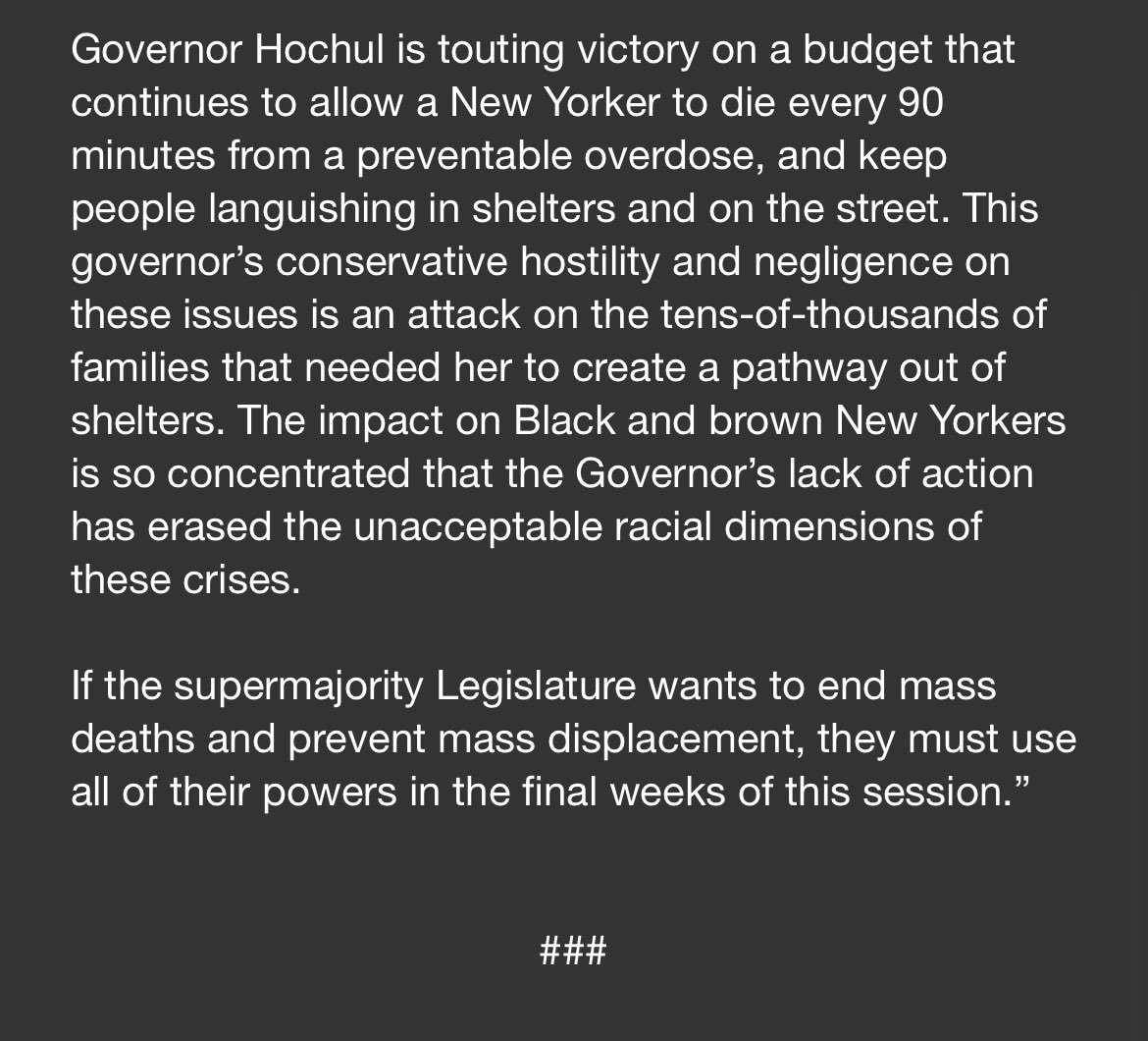 STATEMENT: @GovKathyHochul FAILS TO GOVERN “Hochul’s touting victory on a budget that continues to allow a NYer to die every 90 mins from a preventable overdose & keep people languishing in shelters & on the street. This isn’t leadership, this is a failure of governing” @Jawanza