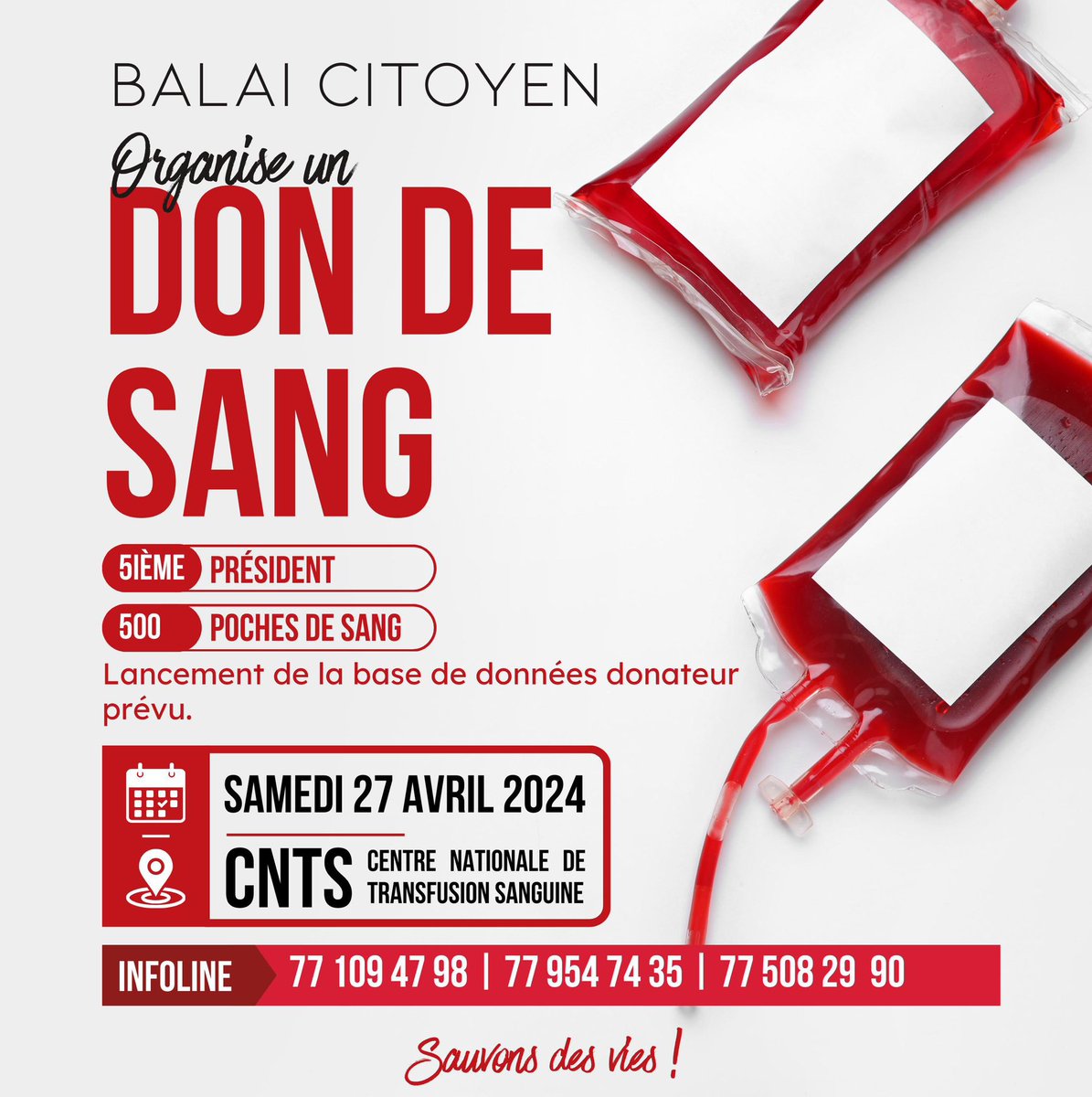 Hello Guys, @BalaiCit_ vous convie à la journée de Don de Sang qu’il organise le Samedi 27 Avril au CNTS,Chaque poche🩸donnée peut sauver une vie👌🏾