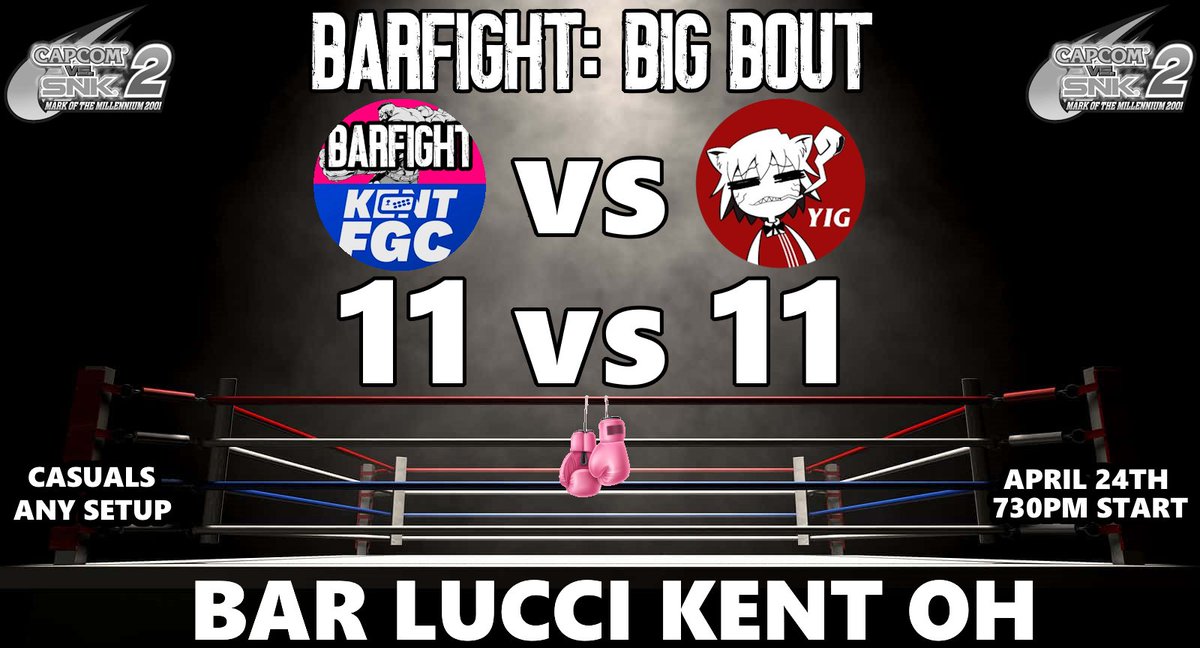 THIS WEDNESDAY APRIL 24TH
BARFIGHT Big Bout will commence at 730pm! 

An 11 vs 11 crew battle in CVS2 featuring Kent/BARFIGHT regulars vs <a href="/YeahIGotchaFGC/">Yeah I Gotcha FGC</a> 

Bring any setups for casuals as the crew battle will be our main event for the night, hang out and support your fighters!