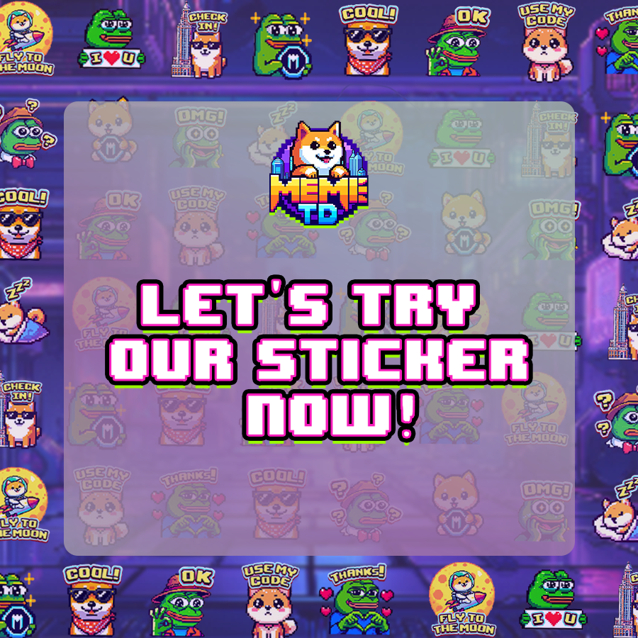 🌈 MemeTD's Stickers ✨ 

🤩 We've just launched MemeTD's unique sticker set on Telegram. 
🌟 Try it now to add more fun colors to our community and wait together for the game's official release date!

🎁 Join Airdrop event: bit.ly/MemeTDairdrop2…

🎮 Play now: