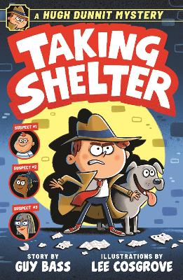 'My books, like my cakes, are usually funny, full of heart and literally inedible.' We asked author @GuyBassBooks to tell us about his new book, A Hugh Dunnit Mystery: Taking Shelter, filled with comic-book art by @gorillustrator: readingzone.com/authors/guy-ba… @AndersenPress #kidslit