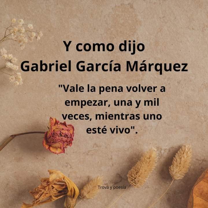 Frase García Marquez vía @vibracosmos