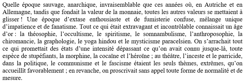 Voici comment Stefan Zweig décrit la période préfasciste dans 'Le monde d'hier'👇