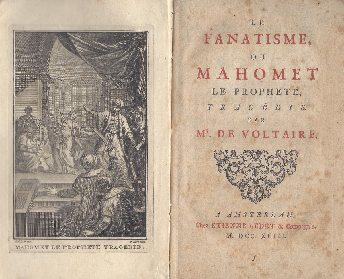 Voltaire bikin naskah teater lima babak merendahkan sosok Nabi Muhamad, sebagai cabul  cemburuan, dan keji. Naskah ini kemudian dikritik luarbiasa oleh Napoleon yang menganggap Voltaire sok tahu. Napoleon memuji Nabi Muhamad sebagai sosok agung  welas asih yang mengubah dunia.