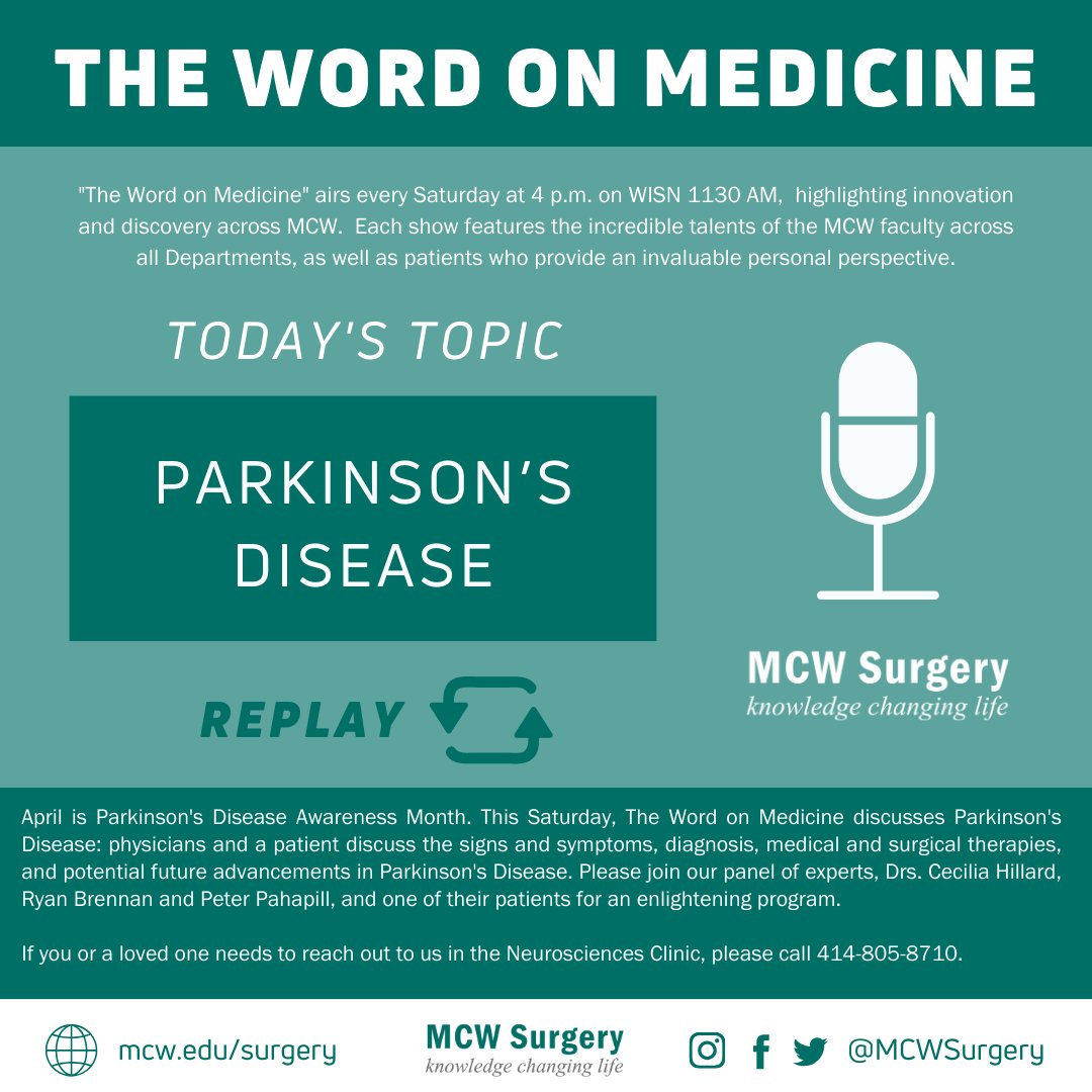 The #WordOnMedicine airs today at 4PM on @newstalk1130 & discusses #Parkinsons Disease with guest appearances from the MCW Neurosciences Clinic. Listen live here: t.ly/UPWW All #WOM Episodes: t.ly/bsKQ @MedicalCollege #LeadingTheWay