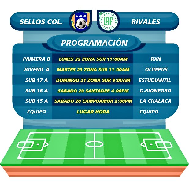 ClubSellos's tweet photo. Un nuevo fin de semana para acompañar a nuestros equipos en los diversos torneos de la @AntioquiaLAF  Serán 90 minutos para gozar, sufrir, celebrar goles y jugadas y acompañar a los  chicos de Sellos Colombianos en una nueva fecha de fútbol y emociones. @CapsulasFutbol https://t.co/MUvHIS1qaX