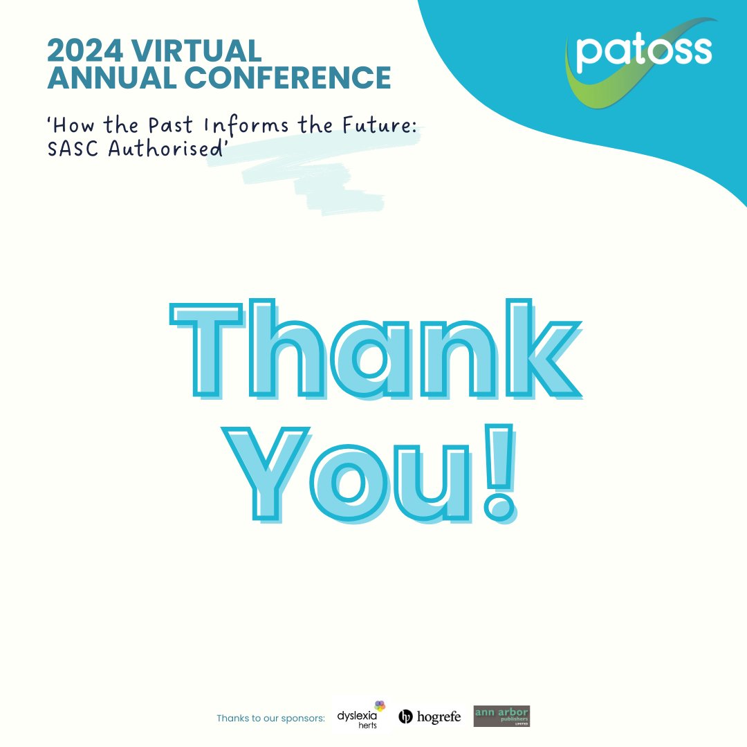 We hope you enjoyed our Virtual Annual Conference ‘How the past Informs the Future: SASC Authorised’ as much as we did today! With a BIG THANK YOU to all our speakers, and our Keynote, Professor Charles Perfetti! #patossconference2024