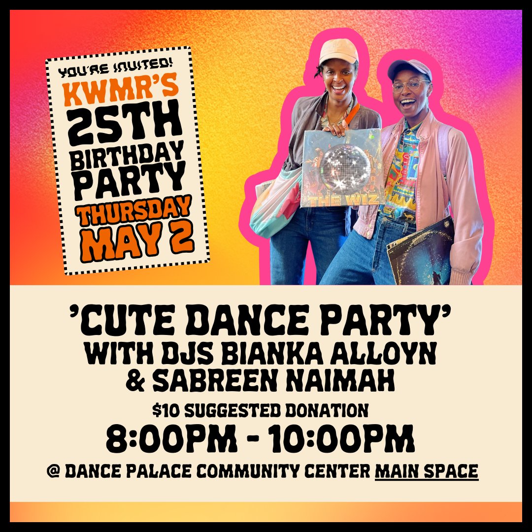 It's happeniiinnngggggg on Thurs May 2nd at 8pm at the DP! 🎉 A Cute Bday Dance Party! 🎉 kwmr.org/post/15591