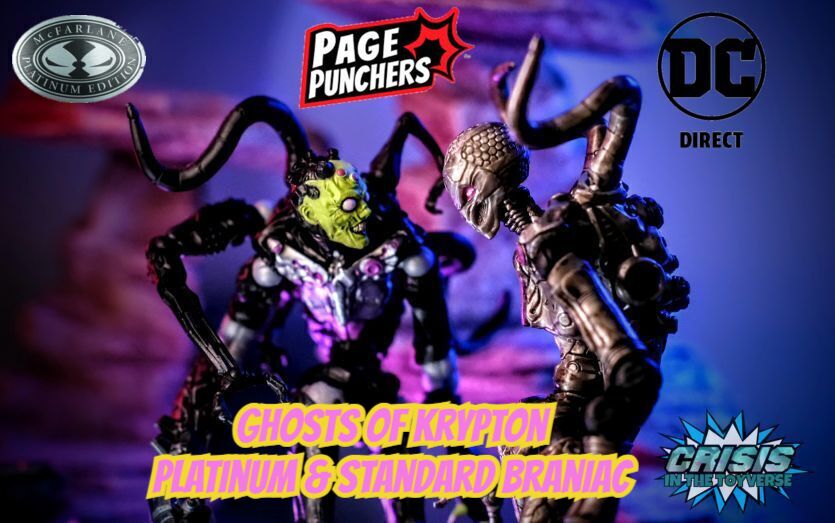 #HappySaturday! Hang out w/@BoboFnMac as he shows us the @McFarlaneToys #DCDirect #PagePunchers #GhostsOfKrypton Platinum & Standard BraIniac Figure! #Collectibles @DCOfficial #review ow.ly/9fhn50Rkoq5