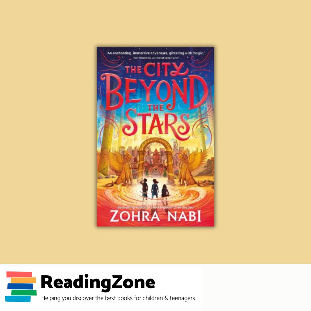Described by our teacher reviewer as a 'phenomenal sequel' to The Kingdom Over the Sea, The City Beyond the Stars by @Zohra3Nabi is our #BookOfTheDay! Try an extract and immerse yourself in a world of sorcery and alchemy (9+): readingzone.com/books/the-city… @simonkids_UK #edutwitter