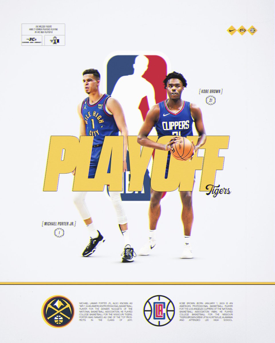 Best of luck to former Tigers Michael Porter Jr. & Kobe Brown as the #NBAPlayoffs begin today! #MIZ 🐯