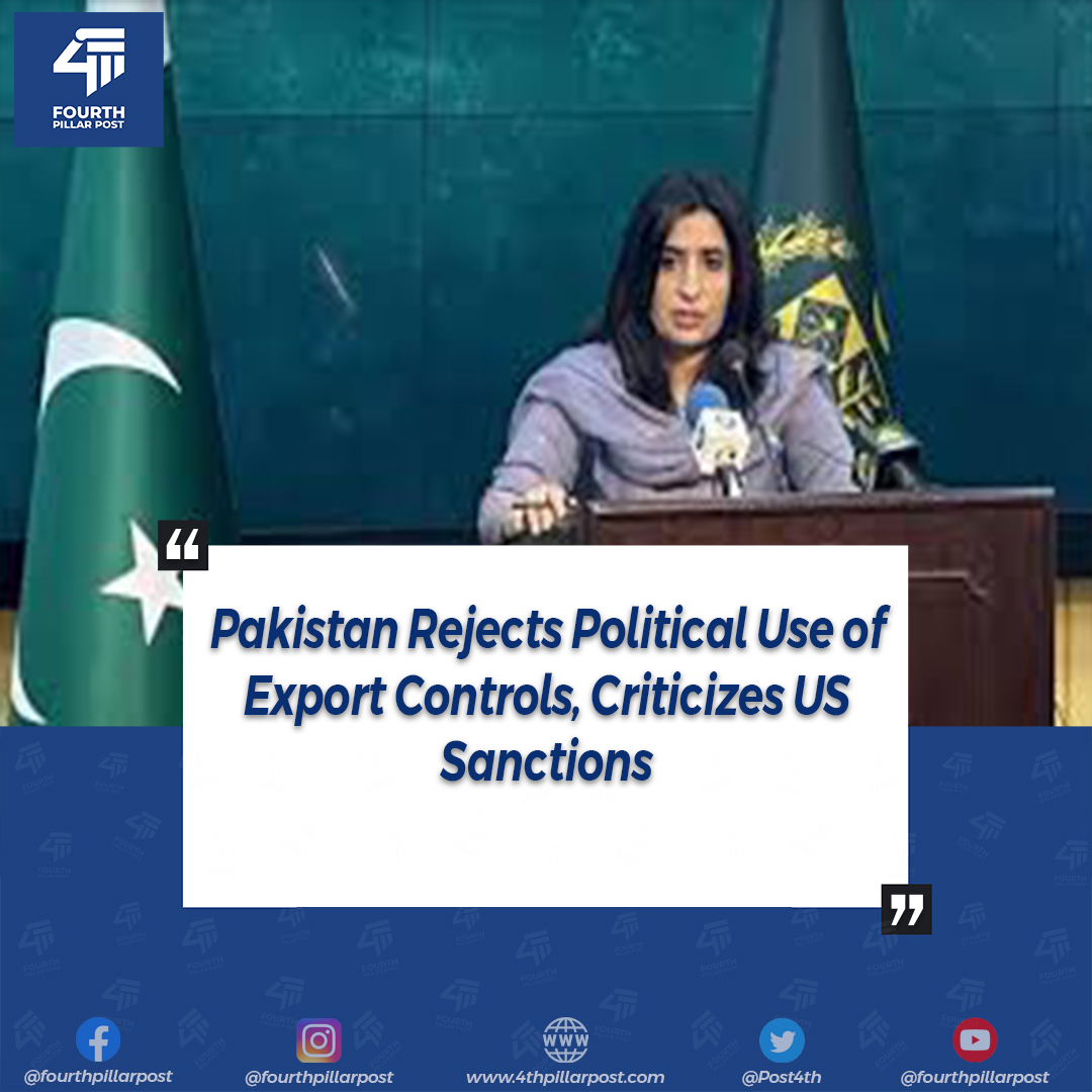 Pakistan emphasizes fair application of export controls amid US sanctions, calls for evidence-based measures.
 #ForeignPolicy #USsanctions #ExportControls #Pakistan 
Read more: 4thpillarpost.com