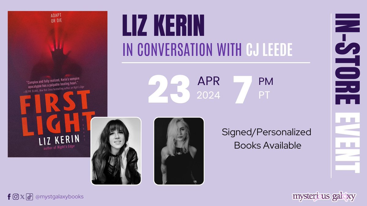 On Tuesday, April 23, 2024 at 7 pm PT, we're hosting an in-store event with LIZ KERIN - in conversation with CJ LEEDE - for FIRST LIGHT! Signed/personalized books available! @TorNightfire For more information & to register -> buff.ly/48LBXMg