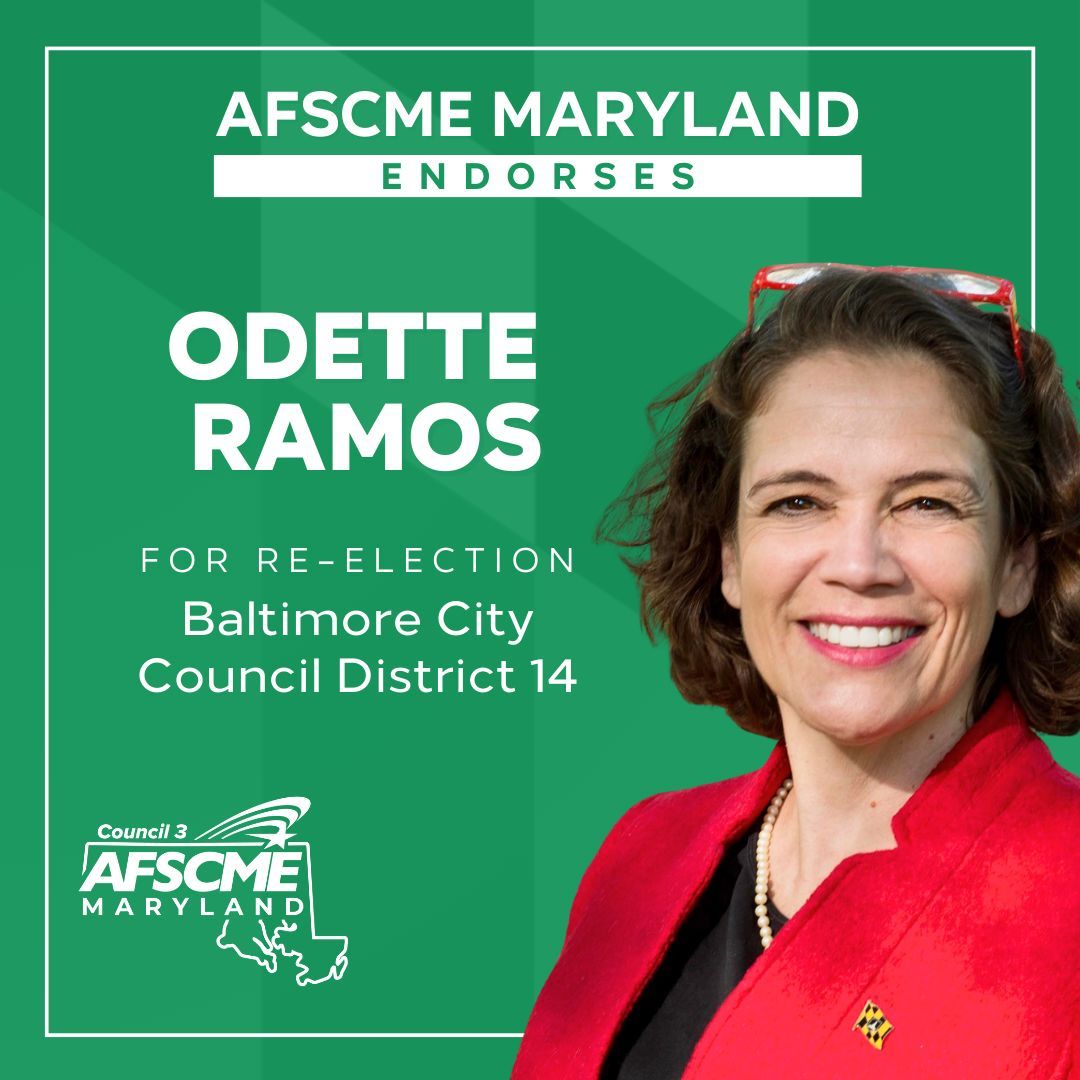 Councilwoman @OdetteRamos has always supported our members and public services, has fought for & won important affordable housing legislation, and continues to be a champion on a 'People's' budget. We look forward to her continued leadership on the Baltimore City Council.