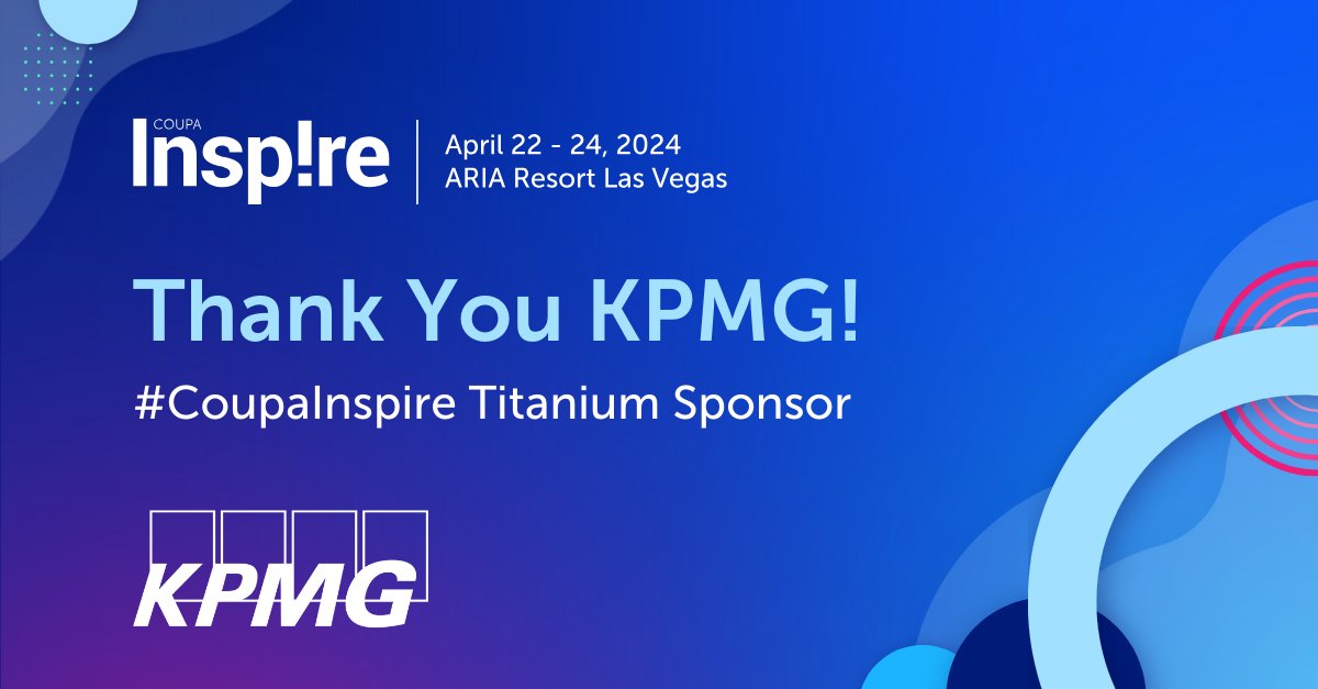 Thanks to @KPMG_US, a Titanium Sponsor for #CoupaInspire. Together, we deliver operational excellence for our customers. Visit their session with Sherwin-Williams: Painting your Transformation Path on Tuesday at 1:30pm PT for insights on navigating complex transformations.