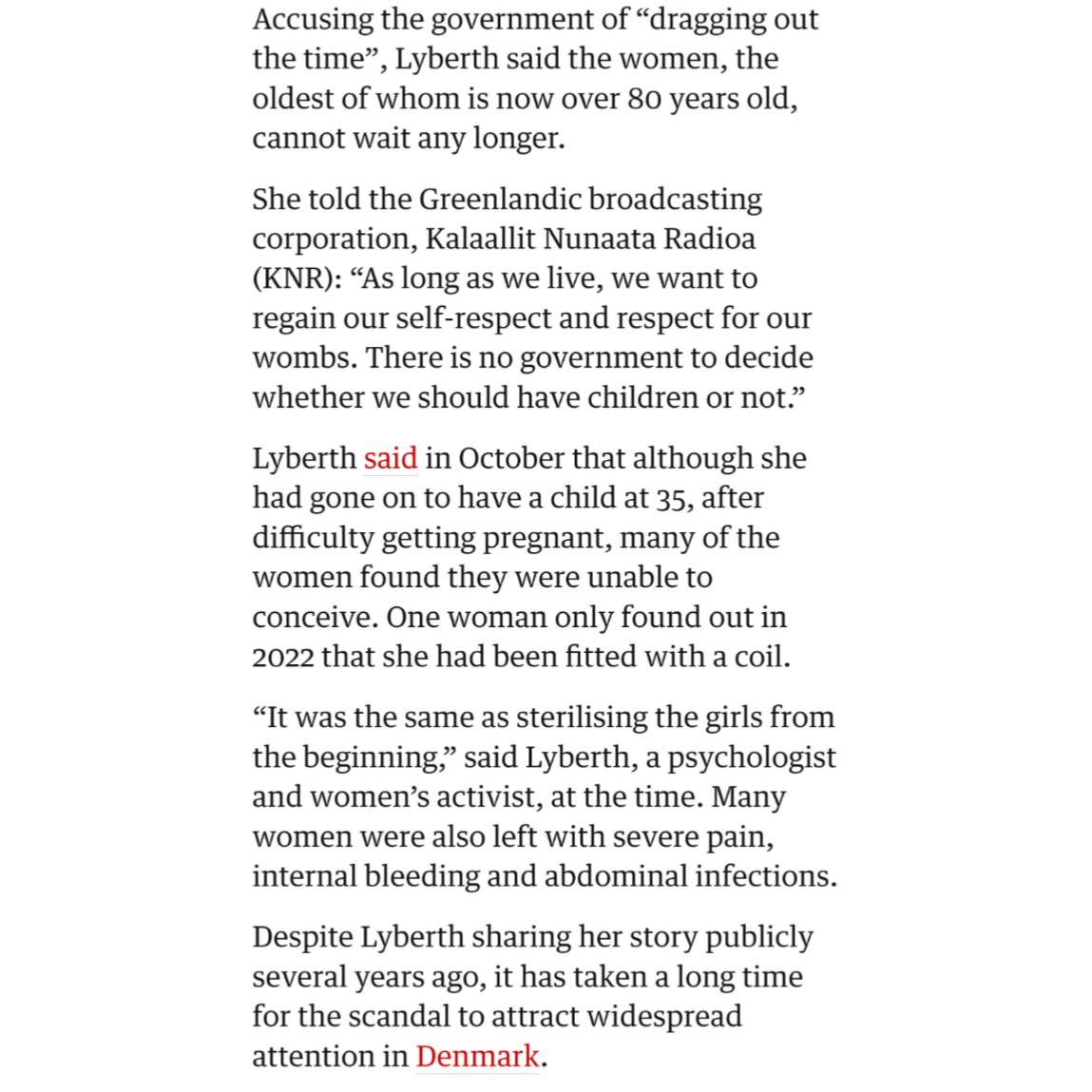 Denmark controlled the population of Greenland by implanting IUDs without consent in women and children. Now they are slow rolling their acknowledgement and not taking accountability for the cruelty they inflicted on these women.