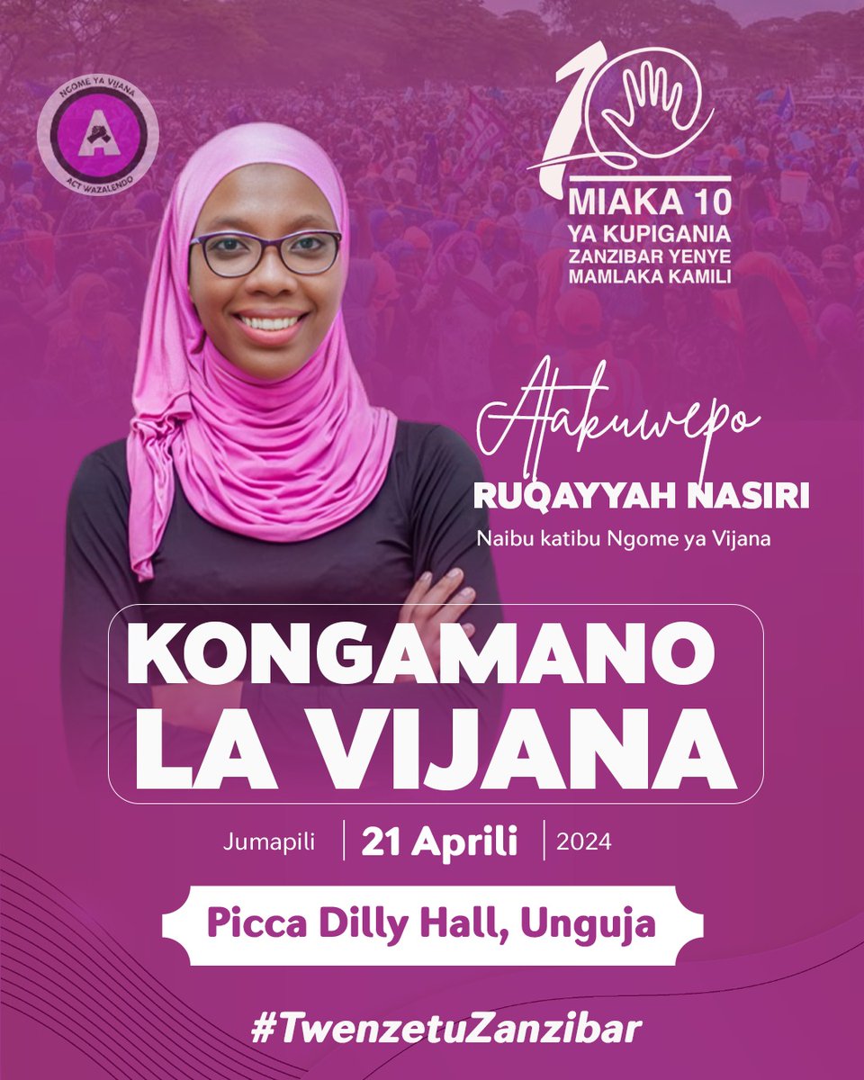 Kongamano la @NgomeyaVijana linalofanyika tarehe 21 Aprili Jumapili katika Ukumbi wa Picca Hall - Kombeni Unguja, Naibu Katibu Ngome ya Vijana Taifa Bi. @RuqayyaNassir atakuwepo. Tukutane Zanzibar #10mamlakakamili #NgomeipoKazini #VijanaNguvuyaChama #TwenzetuZanzibar