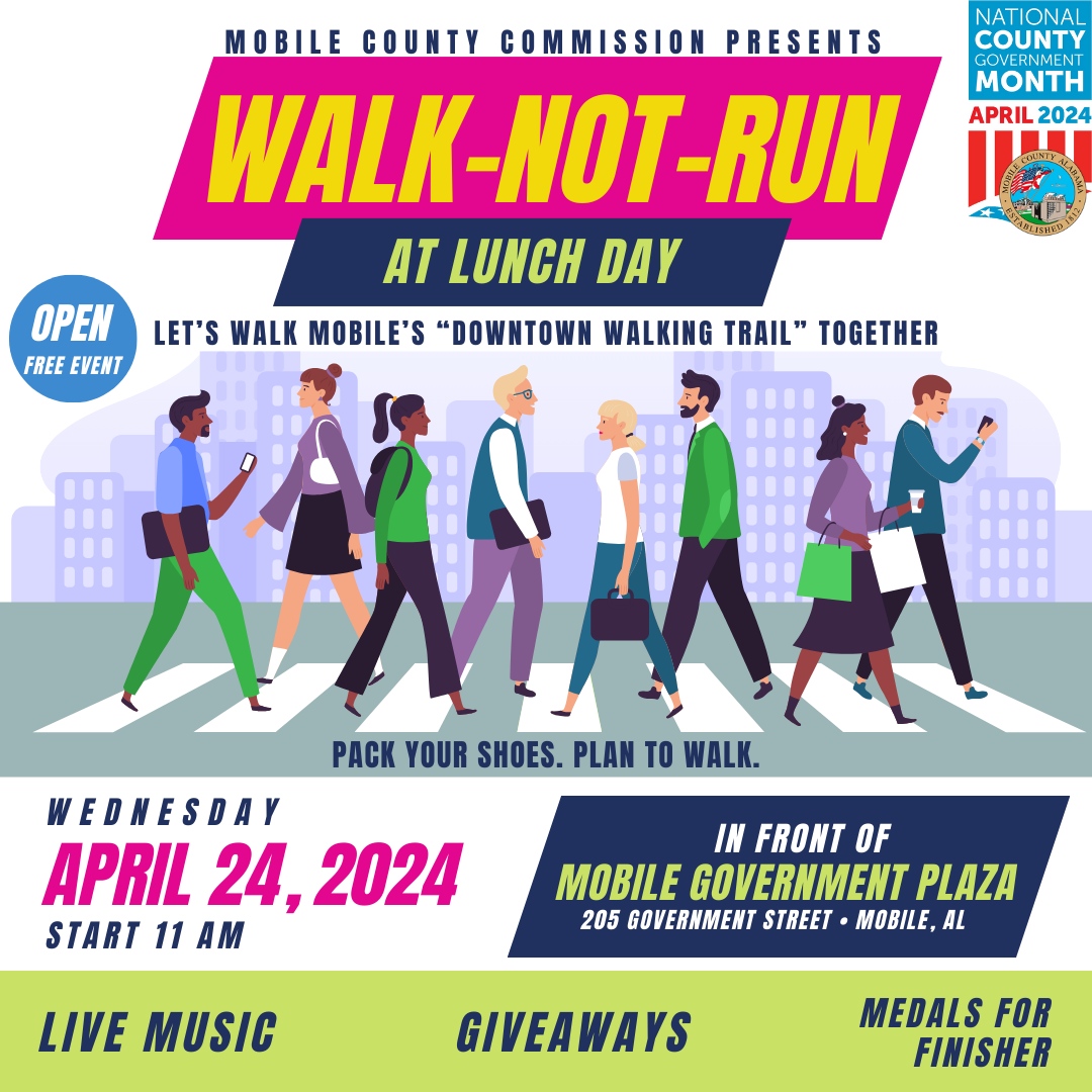 Mobile County Commission is celebrating Walk-Not-Run at Lunch Day on April 24! Join us for a stroll on Mobile's 'Downtown Walking Trail' starting at 11 a.m.!👟 Pack your shoes and plan to walk with us!

#MoCo #MobileCountyAL #ForwardTogether #MobileCounty #NCGM