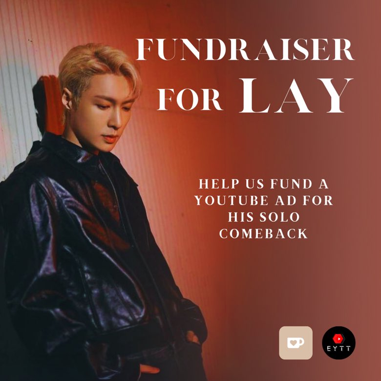 We’ve gathered ❗️58$ ❗️(less fees) for LAY's MV on YouTube. Although it is a small amount, we will go forward and buy an Ad as intended, but we ask for 1 last time, if u wish to donate and make the amount a bit higher so it as more reach/stays up longer. 🔗ko-fi.com/s/6a6e5511f1