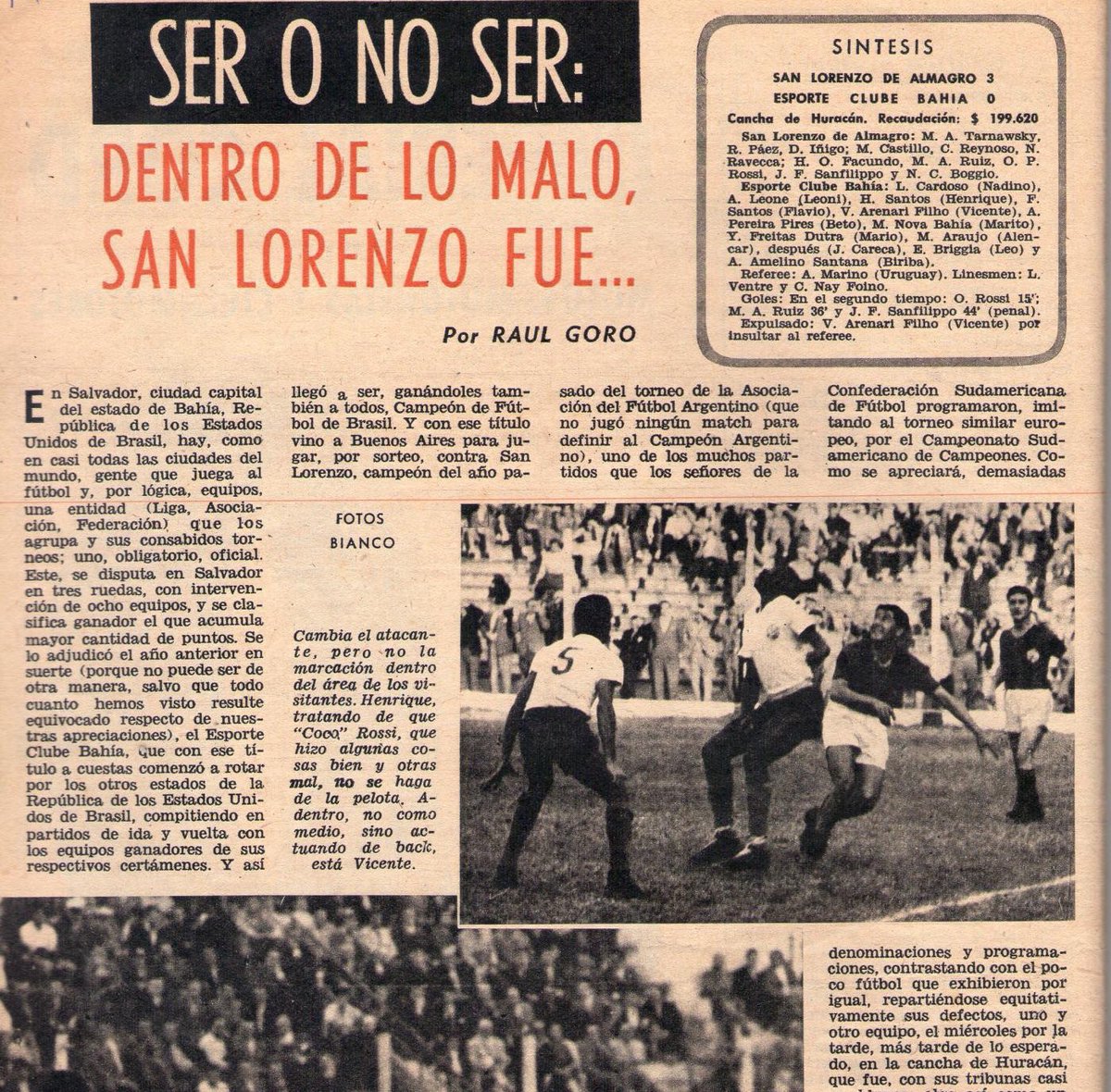 🔵🔴🎞️ Se cumplen 64 años del debut de #SanLorenzo en la Copa Libertadores

👉 Por los 8avos de final de la edición 1960, SL dirigido por José Barreiro le ganó 3-0 a Bahía (🇧🇷), siendo el primer equipo de 🇦🇷 en jugar el torneo

⚽ Oscar Pablo Rossi, Miguel Ángel Ruiz y Sanfilippo