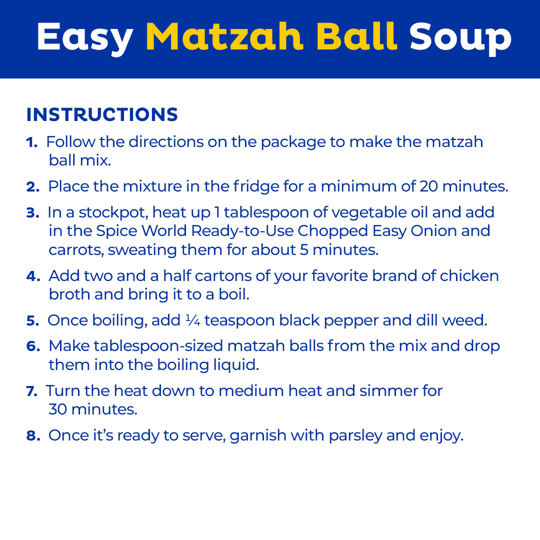 There’s matzah to be excited about with this Easy Matzah Ball Soup! 🙌🧅 It’s perfect for your Passover Seder dinner, as it’s simple to make and ballin’ with flavor with our Ready-to-Use Chopped Easy Onion. View the full recipe on our website here: bit.ly/3IDaf98