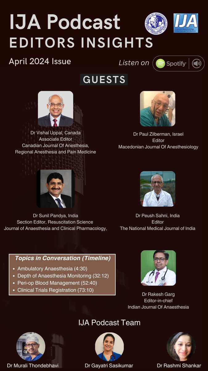 🎙️@tsmurali in conversation with @Ropivacaine @suniltp05 , Dr Paul Zilberman, @DrRakeshGarg8 and Dr Peush Sahni in the #IJA editors podcast of April 2024. Listen here: bit.ly/4aZPDEj #ambulatoryanaesthesia #bloodmanagement 🩸 #clinicaltrialsregistration 🧾