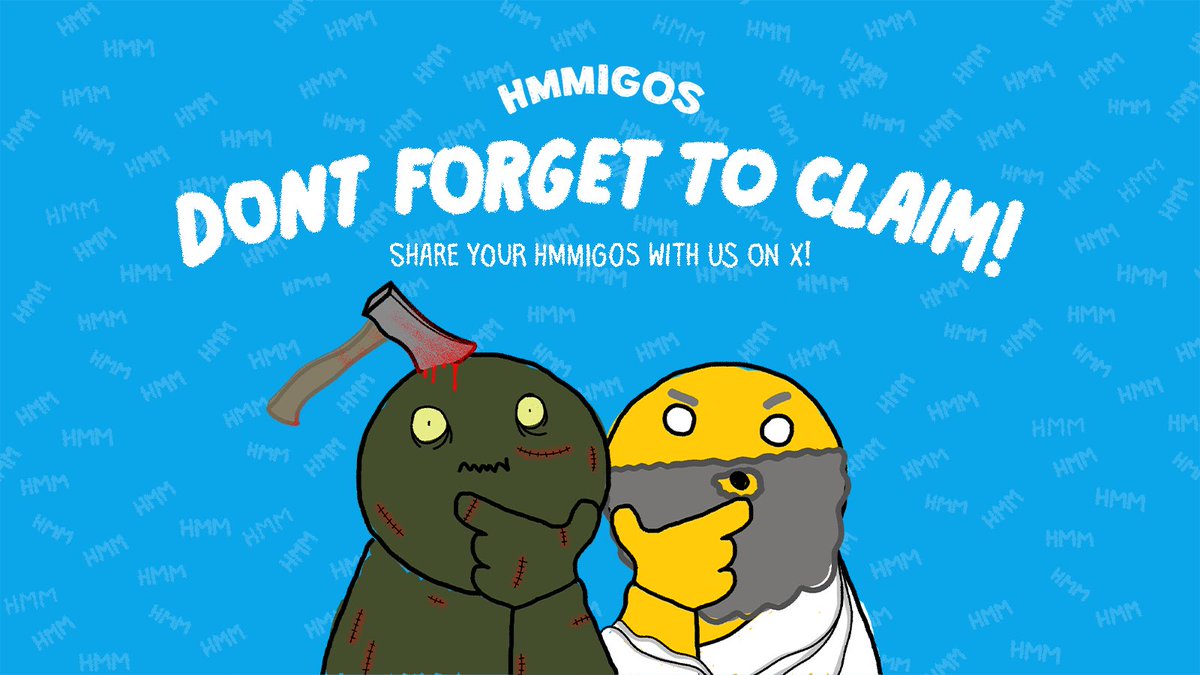 hmmonsol's tweet photo. Hundreds of HMMers have already claimed their free HMMigos for holding 25k $HMM during snapshot.

Many still haven’t so DON’T FORGET TO CLAIM if you’re eligible!

We know Solana congestion made it trickier but keep trying and it will go through.

SHOW US YOUR HMMigos ONCE YOU DO! https://t.co/HVvn30xY6S